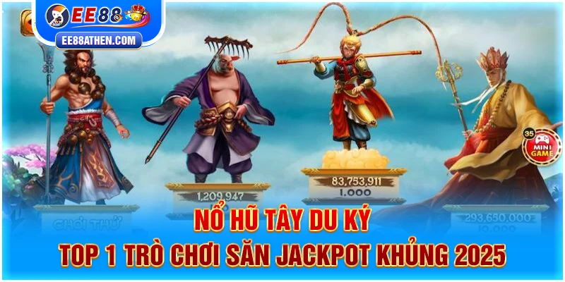 Nổ hũ tây du ký EE88